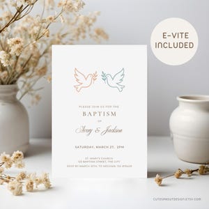 May include: A baptism invitation card with a dove design in peach and teal. The card includes the text "Please join us for the Baptism of Avery & Jackson" and event details. An "E-vite included" sticker is in the upper right corner.