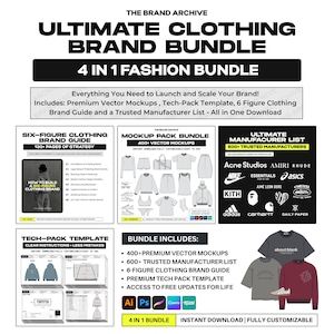 May include: A promotional graphic for a clothing brand bundle. The image features the text "ULTIMATE CLOTHING BRAND BUNDLE" and "4 IN 1 FASHION BUNDLE." It includes mockups, a brand guide, a manufacturer list, and a tech pack template. The bundle is advertised as fully customizable.