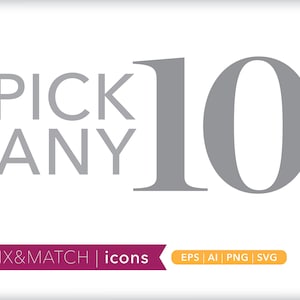 Pick any ten icons | SVG AI PNG | Made to order digital download for use in web, social media, Canva, die-cut and more