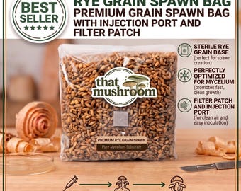 May include: A clear plastic bag filled with brown rye grain spawn, featuring a filter patch and injection port. The label reads "that mushroom" and "Premium Rye Grain Spawn." Text includes "Rye Grain Spawn Bag" and a three-step process: 1. Inoculate, 2. Colonize, 3. Grow.