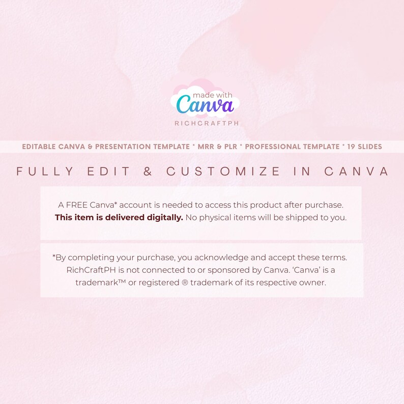 Peut inclure: Mod&egrave;le de pr&eacute;sentation num&eacute;rique sur fond rose clair. Le logo Canva est visible, ainsi que le texte &laquo; FULLY EDIT & CUSTOMIZE IN CANVA &raquo;. Le mod&egrave;le comprend 19 diapositives et est livr&eacute; num&eacute;riquement.