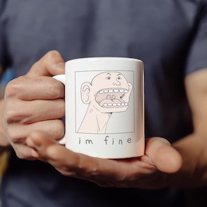 I&#39;m Fine & Unhinged, Keramik Kaffee Teetasse, lustige Aussage und Neuheit Geschenk, Sarkasmus Tasse, Büro Humor, Dumme verrückte Distressed Zustand