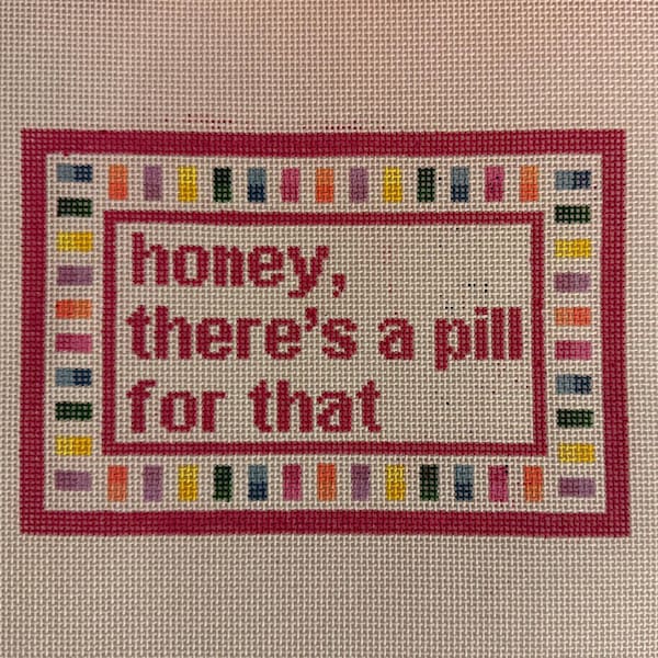 There’s a pill for that 13-mesh Needlepoint Canvas