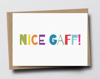 Nice Gaff - New Home Card, Moving House Card, New House Card, Housewarming Card