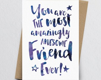 The Most Amazingly Awesome Friend Greeting Card - Friends Card, Thank You Card, Friendship Card