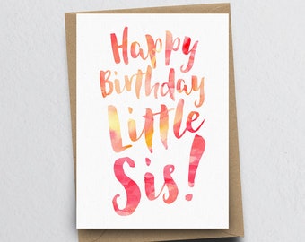 Happy Birthday Little Sis Greeting Card - Sister Birthday Card, Little Sister Card, Birthday Card for Sister, Family Card, Card For Her