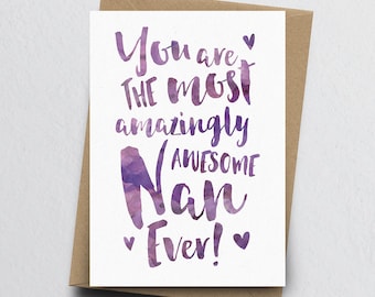 The Most Amazingly Awesome Nan Greeting Card - Mother's Day Card, Nana Card, Birthday Card for Gran