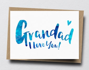 Grandad I Love You Greeting Card - Father's Day Card, Grandad Card, Birthday Card for Grandfather