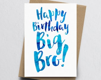 Happy Birthday Big Bro Greeting Card - Brother Birthday Card, Big Brother Card, Birthday Card for Brother, Family Card, Card For Him