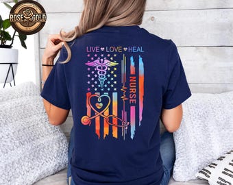 Live Love Heal Nurse T Shirt, Cute Nurse Shirt, Nurse Crewneck, Nurse Shirt, Nurse Life Shirt, Nursing Student Gift, Funny Nurse Shirt