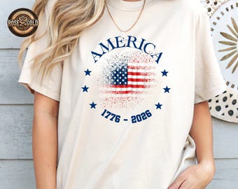 USA 250th Anniversary Shirt, Patriotic American Flag TShirt, 1776 2026 4th of July Outfit, American Stars Top