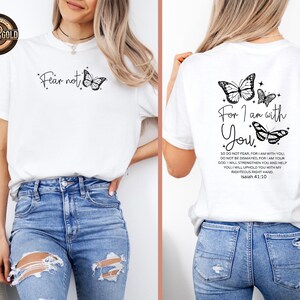 Fear Not Christian Sweatshirt, Isaiah 41:10 Bible Verse, Comfort Colors Shirt image 7