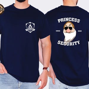 Disney Dad Shirt, Disney Princess, Security Shirt, Family Disney Vacation, Disneyland Shirt, Gift For Dad, New Dad Shirt, Gift For Boyfriend