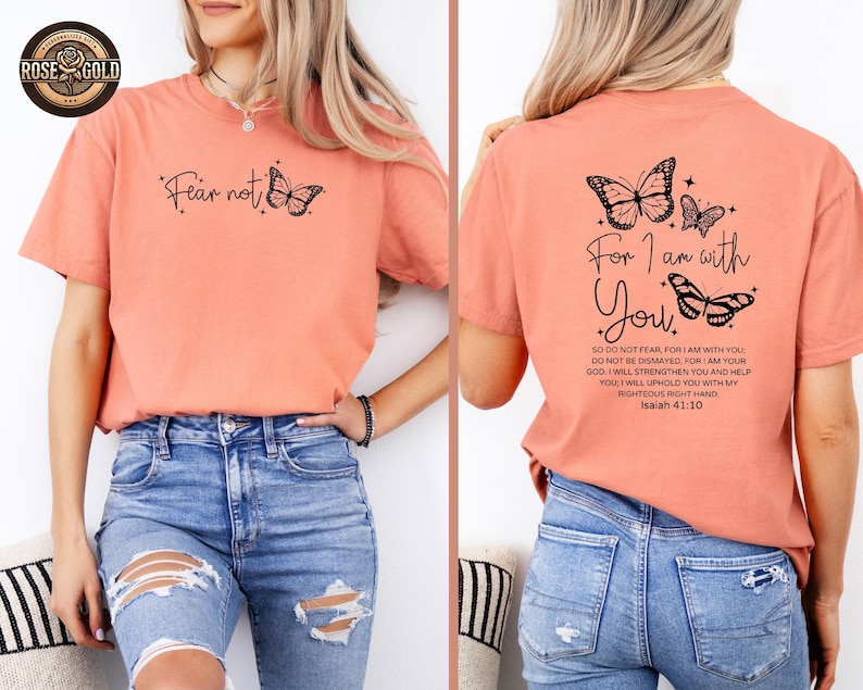 Fear Not Christian Sweatshirt, Isaiah 41:10 Bible Verse, Comfort Colors Shirt image 3