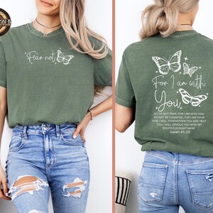 Fear Not Christian Sweatshirt, Isaiah 41:10 Bible Verse, Comfort Colors Shirt image 6