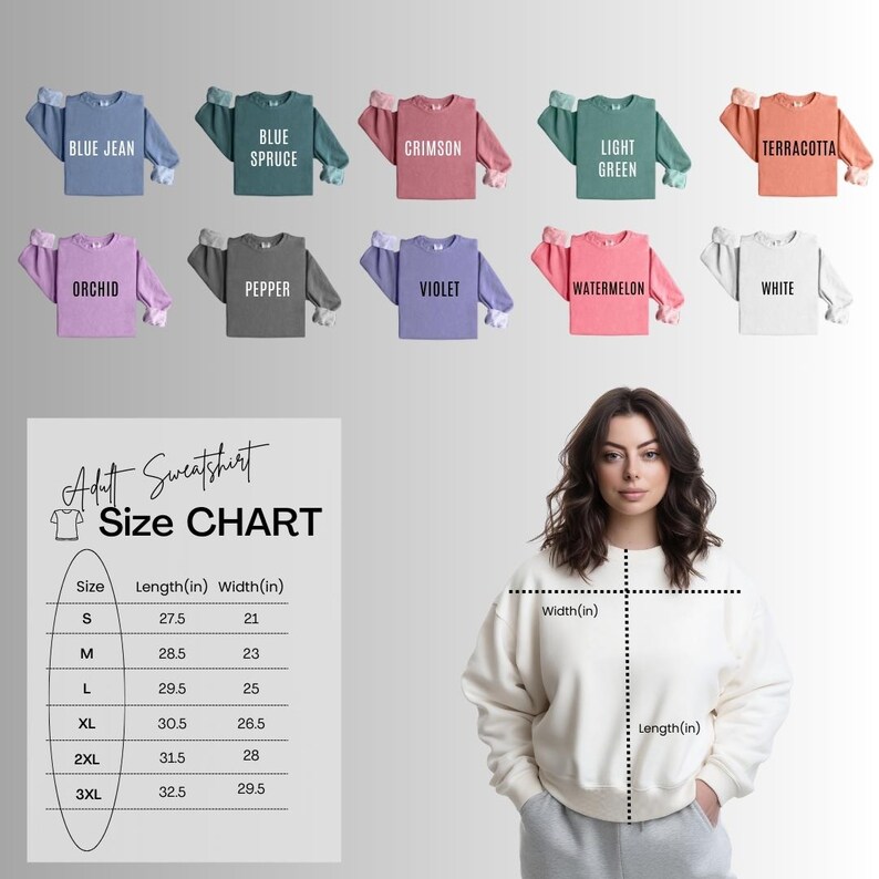 The image is a size chart for a collection of colorful sweatshirts, with a woman standing in front of the chart wearing a white sweatshirt.