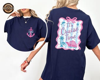 Coquette It's Cruise Time Shirt, Cruise Squad Tee, Girls Trip 2026 TShirt, Summer Vacation Gift