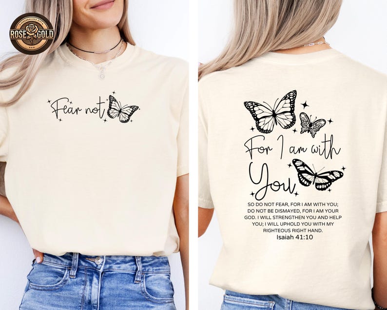 Fear Not Christian Sweatshirt, Isaiah 41:10 Bible Verse, Comfort Colors Shirt image 4