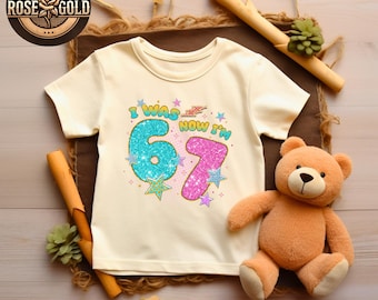 Funny 7th Birthday Girl Shirt, I Was 6 Now I'm 7, Funny Viral Meme Sweatshirt