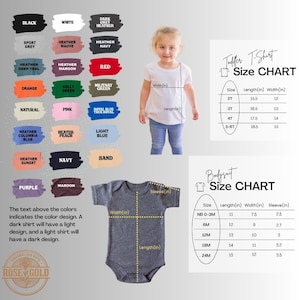 The image is a collage of various images, including a young child wearing a white t-shirt, a toddler t-shirt chart, and a baby onesie with different color options. The text above the colors indicates the color design, and the measurements below the images show the size of the t-shirt or onesie.