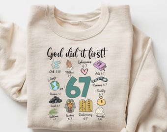 Christian 6 7 Meme Shirt, God Did It First Tee, 6 7 Shirt TikTok Trend Tee, Christian Six Seven Graphic T-Shirt, Six Seven Religious Gift