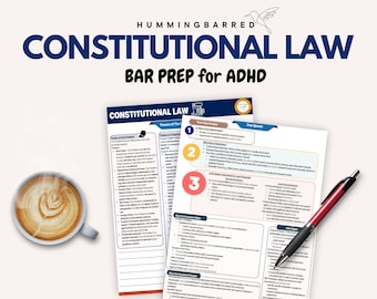 Bar Prep for ADHD students, Constitutional law outline, Constitutional law Swift Sheet for July 2025, UBE outlines, Bar exam outlines
