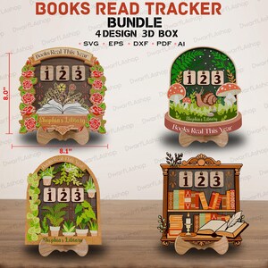 May include: A digital bundle of four 3D box designs for a Books Read Tracker, featuring SVG, EPS, DXF, PDF, and AI file formats. Each tracker displays the text 'Books Read This Year' and 'Shophia's Library' with numerical counters measuring 8.0 inches by 8.1 inches.