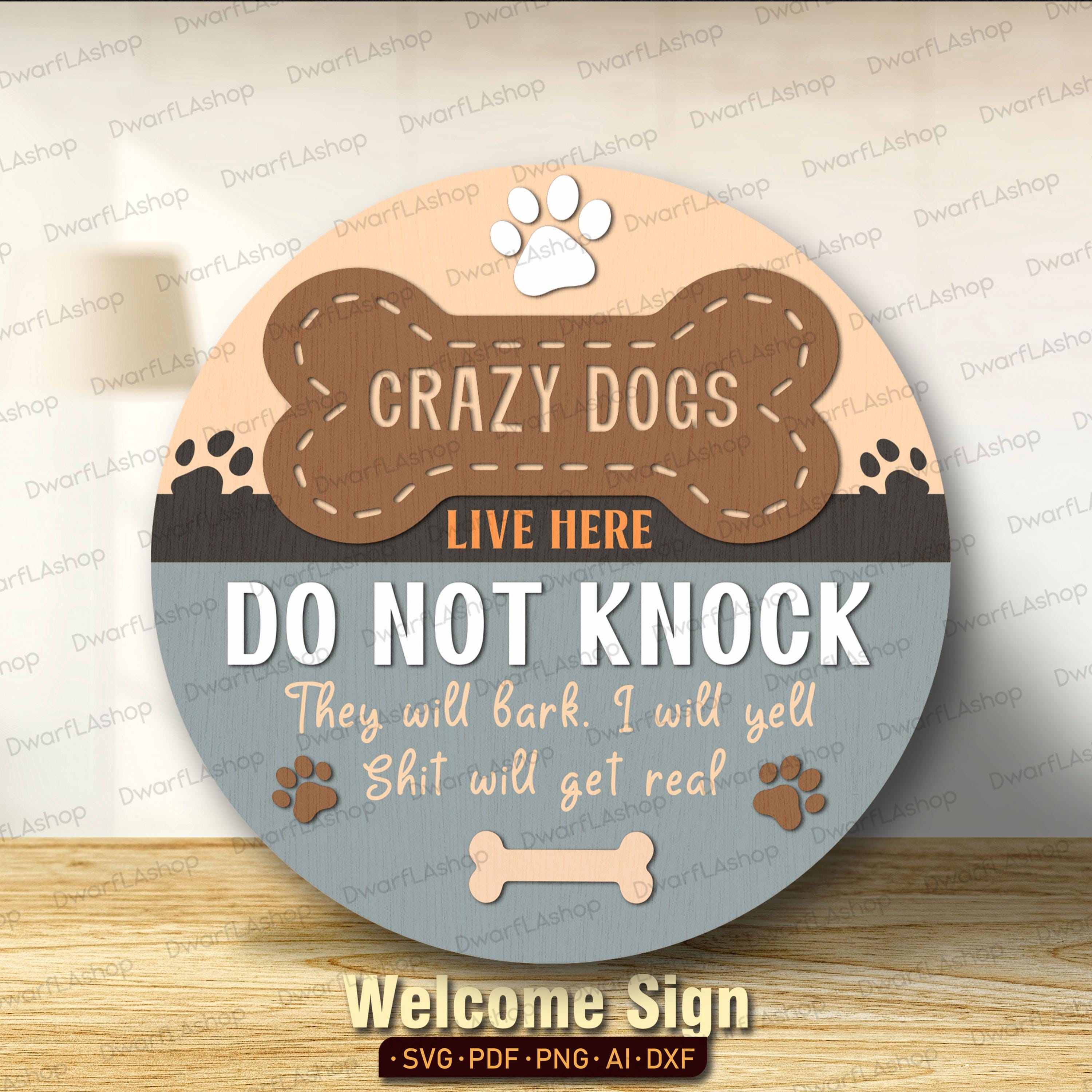 Dog Welcome Sign Bundle Set of 10, Dog Door Sign Svg Lasercut, Funny ...