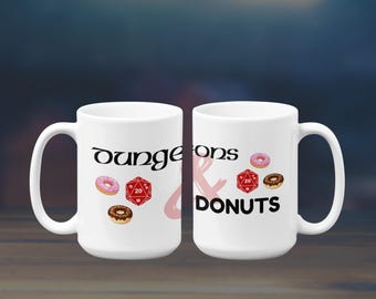 Dungeons and Donuts Mug, Funny DnD Coffee Cup, RPG Gamer Gift, Dungeon Master, Geek Nerd Humor Mug, Geek Gift