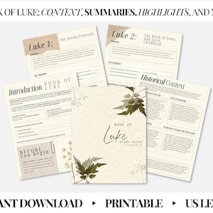 May include: Printable study guide for the Book of Luke with floral illustrations. The guide includes sections for introduction, historical context, summaries, and highlights.
