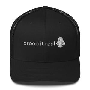 creep it real Halloween hat funny ghost Halloween trucker hat