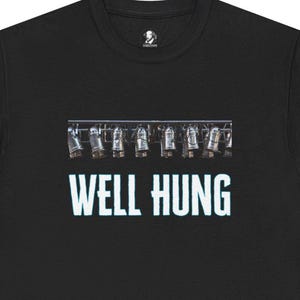 Stage Crew Tee Shirt: "Well Hung" Theater Lighting Top - Cotton