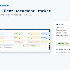 May include: A digital CPA Client Document Tracker spreadsheet template for Microsoft Excel. The interface features a dashboard with color-coded status boxes, numerical data fields, and a sidebar listing target users as CPA firms and accountants.