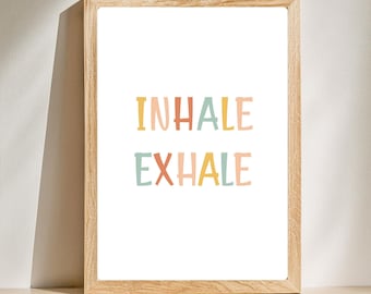 Inhale Exhale Poster, Mindfulness Wall Art, Calming Corner Decor, Meditation Print,  Therapy Office, Digital Download, Mental Health Poster