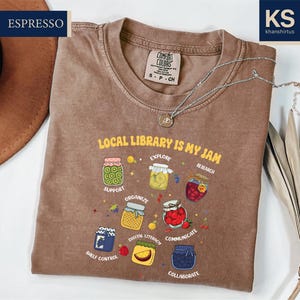 Librarian Comfort Colors T-Shirt, Local Library is My Jam Shirt, Librarian Appreciation Gift, Reading Teacher Shirt, Bookkeeper Tee