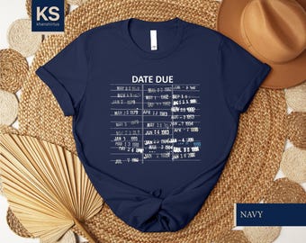 Date Due Librarian Shirt, Reading Teacher Sweatshirt, English Teacher Crewneck, Return to Library Sweatshirt, Bookish Shirt, Gift for Her