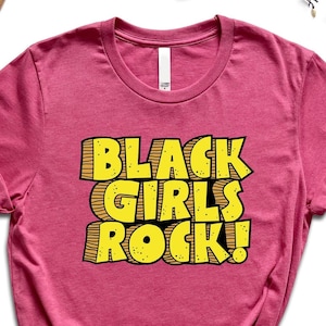 Black Women Rock Shirt, Black Woman TShirt, Black Pride Shirt, Black Lives Matter Tee, Black History Month Shirt, Inspirational TShirt