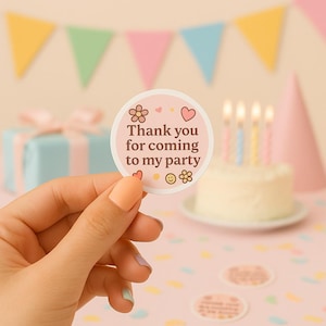 Thank You For Coming To My Party Sticker | Party Bag Sticker | Party Favor Sticker | Birthday Party | Thank You Party | Birthday Thank You