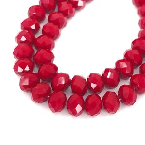 25 Faceted Siam Ruby Glass Opaque Red Crystal Rondelle Beads 8x6mm (e7517)