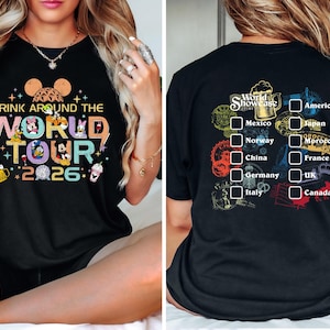 Epcot World Tour 2026 Shirt, Drink Around The World Tour T-Shirt, Epcot World Showcase Two Sided Tee, Mickey And Friends Drinking Team