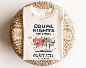 Equal Rıghts Shirt, Lgbtq Rights, Equal Rights Shirt, For Other Doesn&#39;t Mean Fewer Rights For You, Retro Gay Pride Tee, Equality Tee
