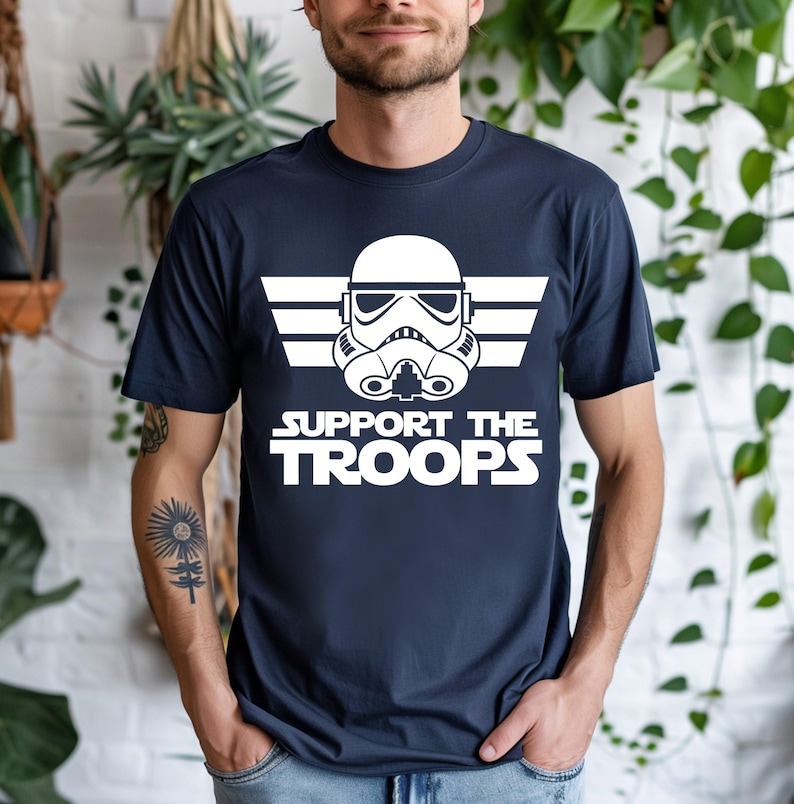 Support The Troops Shirt, Star Wars Support The Troops Shirt, Star Wars Shirt, Disney Star Wars Shirt, Star Wars, Star Wars Matching Shirt