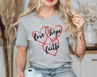 Faith Love Hope T-shirt, Christian Shirt, Religious Shirt, Inspirational Christian Shirt, Christian Shirts for Women, Faith Cross Shirt