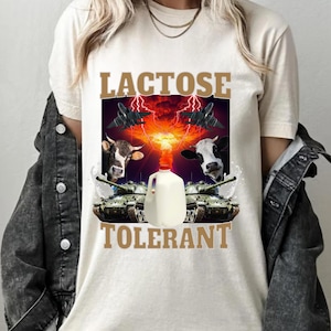 Lactose Intolerant, Weird Shirt, Specific Shirt, Funny Shirt, i471, Meme Shirt, Offensive Shirt, Funny Gift, Sarcastic Shirt, Ironic Shirt