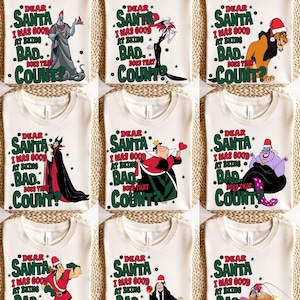 May include: Nine cream-colored t-shirts with the text "Dear Santa, I was good at being bad. Does that count?" and various cartoon villains. Each shirt features a different character, including Hades, Cruella de Vil, and Ursula.
