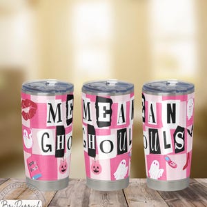 Mean Girls Tumbler Cup, Halloween Inspired, 20 oz Cup, Mean Ghouls, Pink Halloween