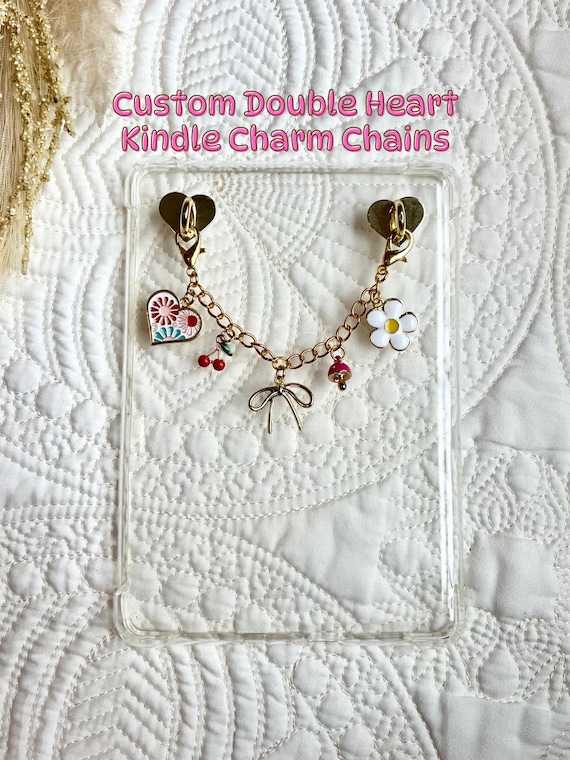 Custom Double Heart Kindle Charm Chains / Kindle Accessories/ Book Gifts / Kindle Gifts / Book Lovers / Kindle / Bookish