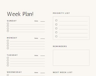 May include: A printable weekly planner with sections for Sunday, Monday, Tuesday, Wednesday, a priority list, reminders, and a next week list.