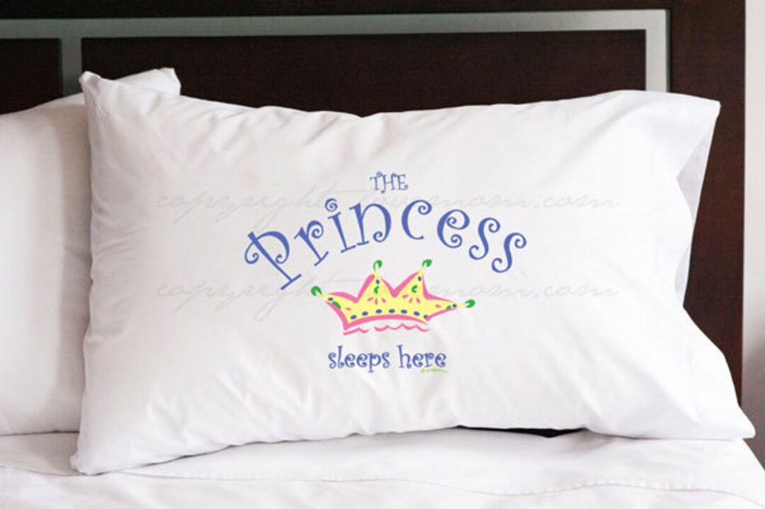 Princess Sleeps Here Pillowcase W/ Crown Etsy