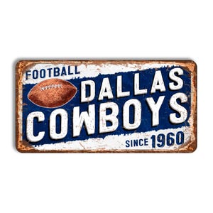 Dallas Cowboys metal sign DALLAS COWBOYS vintage style sign NFL football Dallas Cowboys fan wall decor Dallas Cowboys nfl